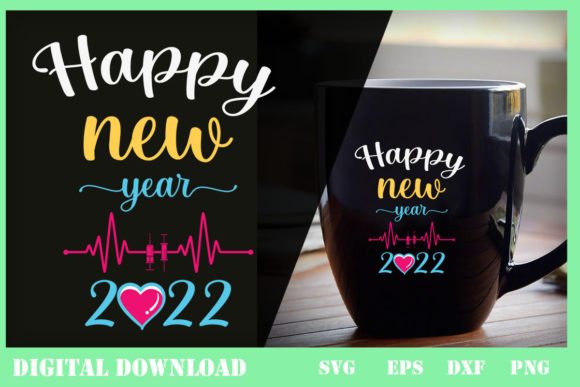 2022 Nurse Life Happy New Year Graphics