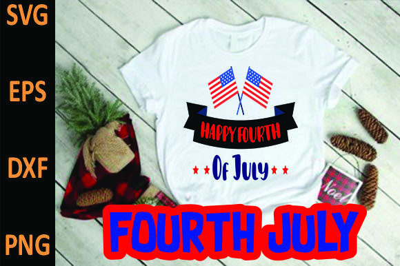 Happy Fourth of July Graphics for T-Shirt Designs