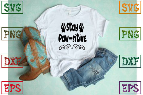 Stay Paw-sitive: Graphics for T-Shirt Designs