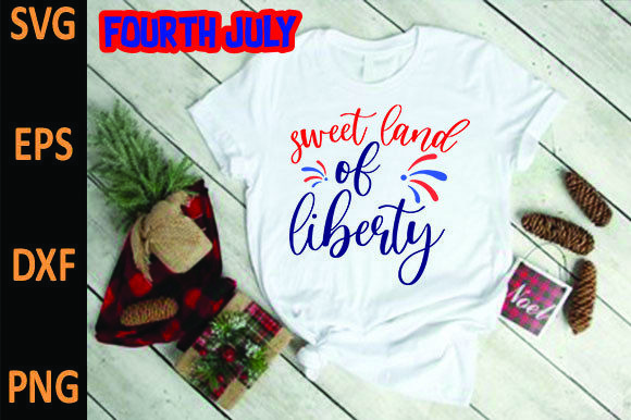 Sweet Land of Liberty Graphics for T-Shirt Designs